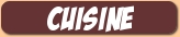 Cuisine